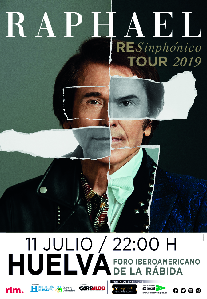 RAPHAEL - Huelva - Foro Iberoamericano de la Rabida - 11 julio - 22 horas