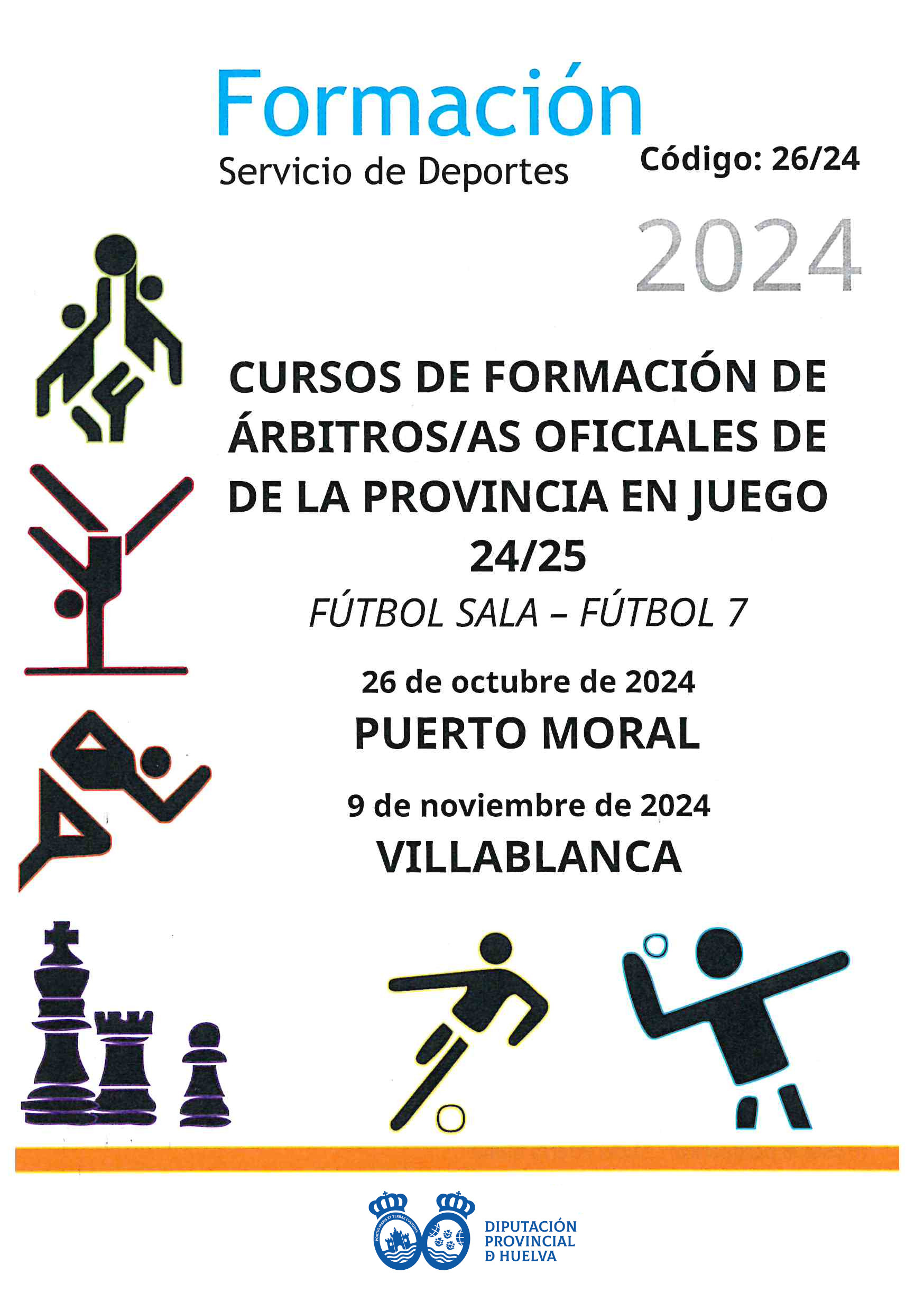 2024 CARÁTULA árbitros fútbol sala fútbol 7 PUERTO MORAL 26 oct VILLABLANCA 9 nov 2024