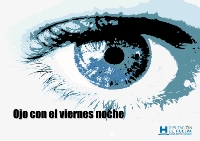 CARTEL OJO VIERNES NOCHE