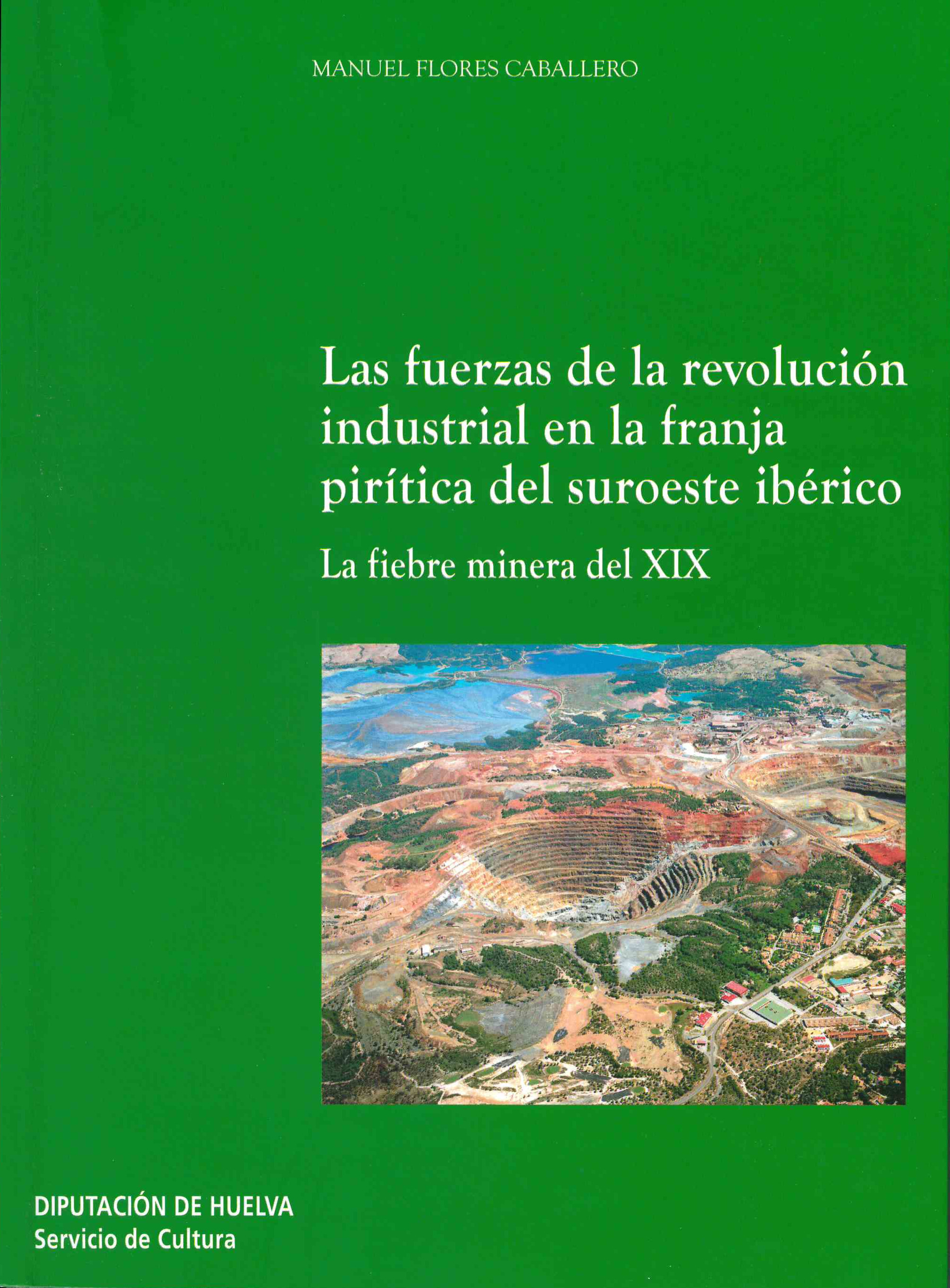LAS FUERZAS DE LA REVOLUCIÓN INDUSTRIAL